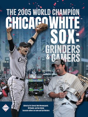 cover image of The 2005 World Champion Chicago White Sox